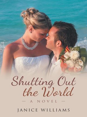 cover image of Shutting out the World